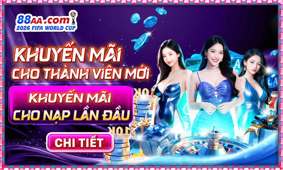 khuyến mãi thành viên mới 88aa